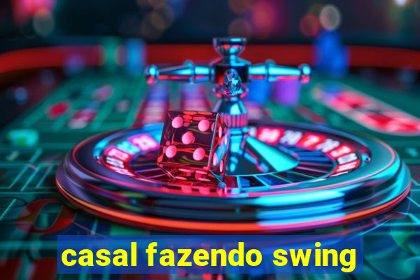 casal fazendo swing